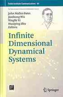 Infinite dimensional dynamical systems