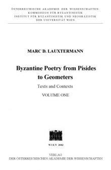 Byzantine Poetry from Pisides to Geometres: Texts and contexts; Epigrams in ...
