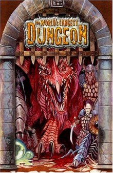 World's Largest Dungeon (Dungeon & Dragons d20 3.5 Fantasy Roleplaying)