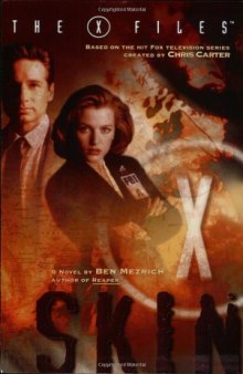 The X-Files: Skin