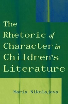 The Rhetoric of Character in Children’s Literature