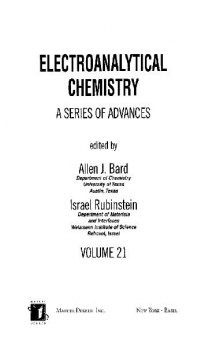 Electroanalytical Chemistry - A Series of Advances