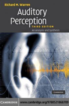 Auditory Perception : an Analysis and Synthesis