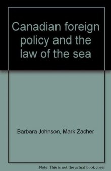 Canadian Foreign Policy and the Law of the Sea