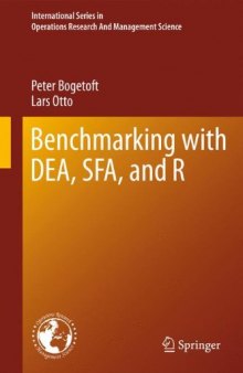 Benchmarking with DEA, SFA, and R