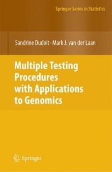 Multiple testing procedures with applications to genomics