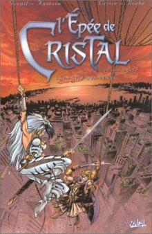 L'Épée de cristal, second cycle, tome 6 : La Cité des vents  