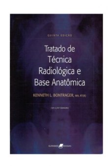 TRATADO DE TECNICA RADIOLOGICA E BASE ANATOMICA  