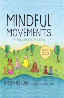 Mindful Movements: Ten Exercises for Well-Being