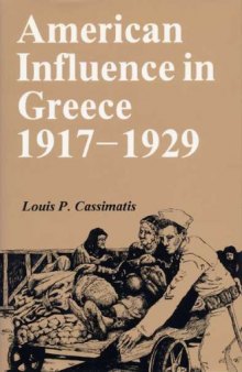 American influence in Greece, 1917-1929