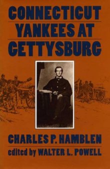 Connecticut Yankees at Gettysburg