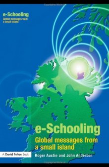 E-schooling: Global Messages from a Small Island