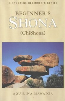 Beginner's Shona (Chishona) (Hippocrene Beginner's Series)