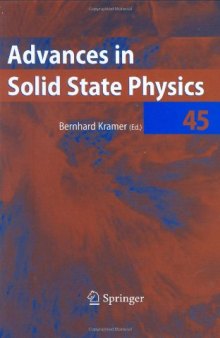 Advances in Solid State Physics, Vol. 45 (Advances in Solid State Physics)