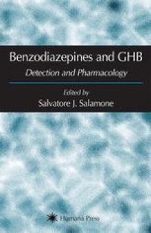 Benzodiazepines and GHB: Detection and Pharmacology