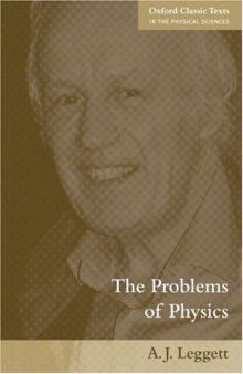The Problems of Physics (Oxford Classic Texts in the Physical Sciences)