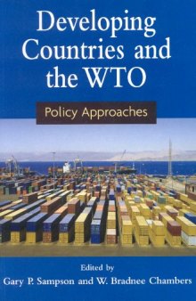 Developing Countries and the WTO: Policy Approaches