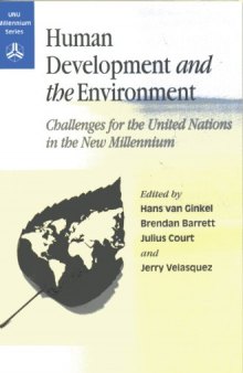 Human Development and the Environment: Challenges for the United Nations in the New Millenium