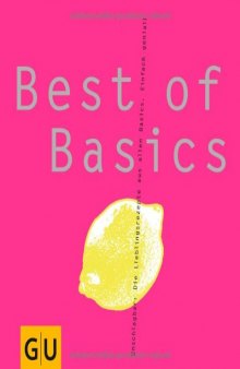 Best of Basics: Unschlagbar: Die Lieblingsrezepte aus allen Basics. Einfach genial!