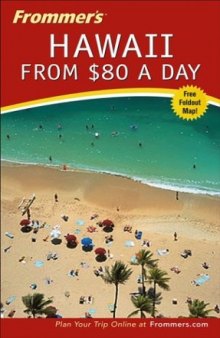 Frommer's Hawaii from $80 a Day