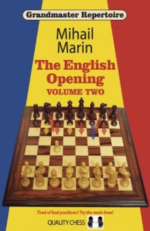 Grandmaster Repertoire 4: The English Opening Vol. 2  