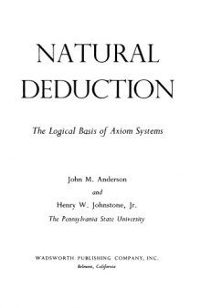 Natural Deduction, The Logical Basis of Axiom Systems