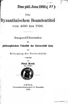 Die byzantinischen Beamtentitel von 400 bis 700 (PhD diss. Jena) 