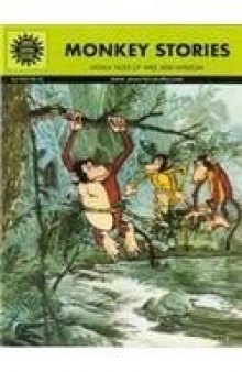 Amar Chitra Katha - Jataka Tales: Monkey Stories  