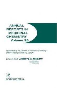 Annual Reports in Medicinal Chemistry, Vol. 35