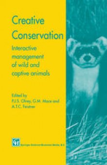 Creative Conservation: Interactive management of wild and captive animals