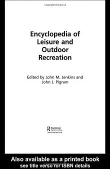 Encyclopedia of Leisure and Outdoor Recreation