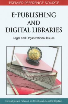 E-Publishing and Digital Libraries: Legal and Organizational Issues