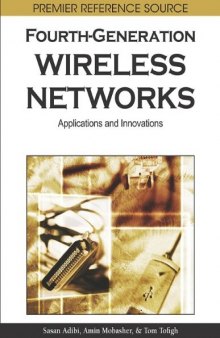 Fourth-generation Wireless Networks: Applications and Innovations