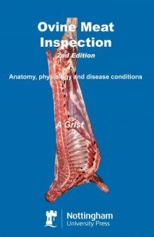 Ovine Meat Inspection - 2nd Edition: Anatomy, Physiology and Disease Conditions  