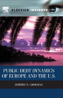 Public Debt Dynamics of Europe and the US