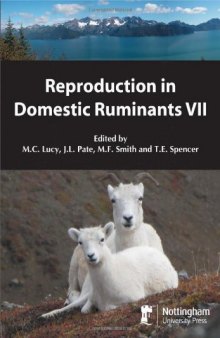 Reproduction in Domestic Ruminants VII