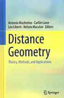 Distance geometry : theory, methods, and applications
