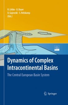 Dynamics of Complex Intracontinental Basins. The Central European Basin System