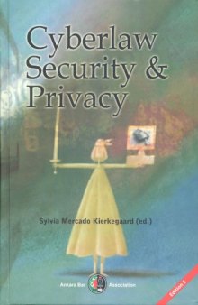 Cyberlaw, Security and Privacy