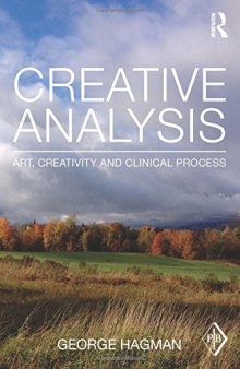 Creative Analysis: Art, creativity and clinical process