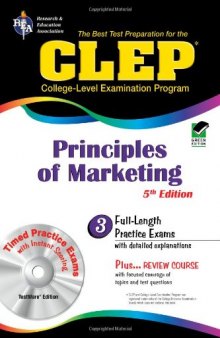 CLEP Principles of Marketing w  CD-ROM (REA) - The Best Test Prep for the CLEP