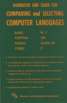 Handbook and Guide for Comparing and Selecing Computer Languages