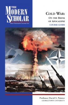 Cold war : on the brink of apocalypse