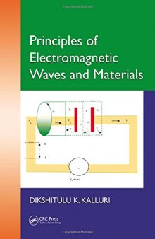 Principles of Electromagnetic Waves and Materials