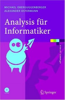Analysis für Informatiker: Grundlagen, Methoden, Algorithmen 