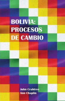 Bolivia: procesos de cambio