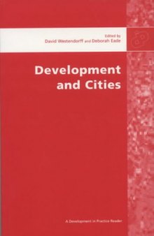 Development and Cities: Essays from Development in Practice (Development in Practice)