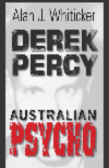 Derek Percy. Australian Psycho