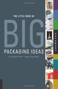 Little Book of Big Packaging Ideas