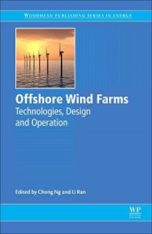 Offshore wind farms : technologies, design and operation